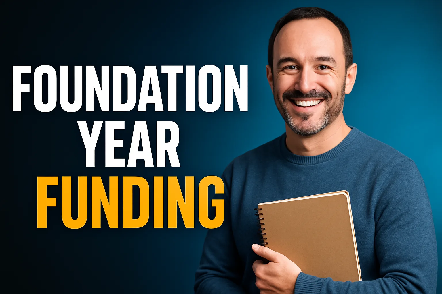 Foundation Year Funding for Mature Students